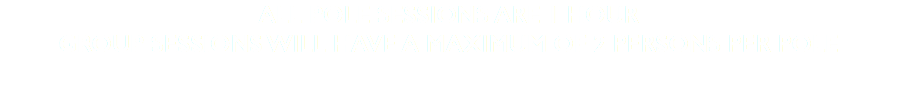 All Pole sessions are 1 hour Group sessions will have a maximum of 2 persons per pole 